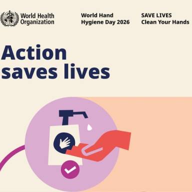 5 май 2026 – Световен ден на Хигиената на ръцете „СПАСЯВАЙ ЖИВОТИ: Почисти ръцете си. Действието спасява животи“